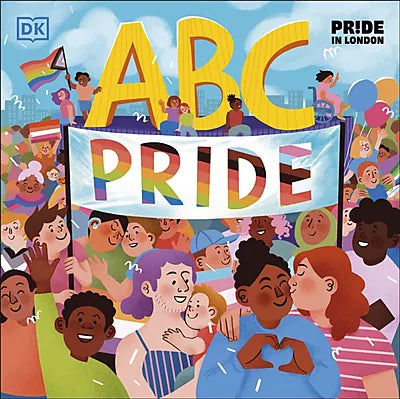 ABC Pride. Elly Barnes and Louie Stowell