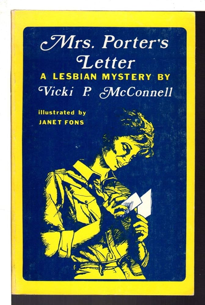 Mrs. Porters Letter. Vicki P. McConnell