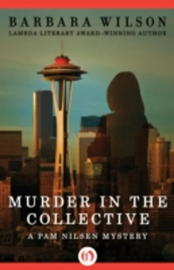 Murder in the collective. Barbara Wilson