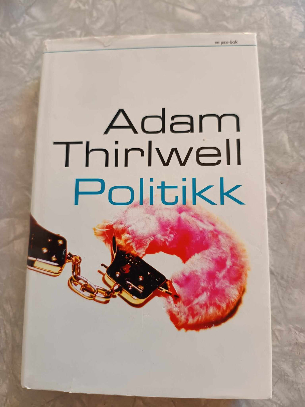 Politikk. Adam Thirlwell
