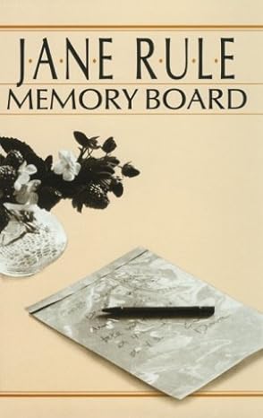 Memory board. Jane Rule