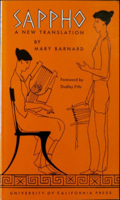 Sappho : a new translation by Mary Barnard