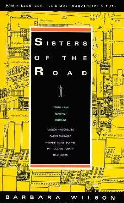 Sisters of the road. Barbara Wilson