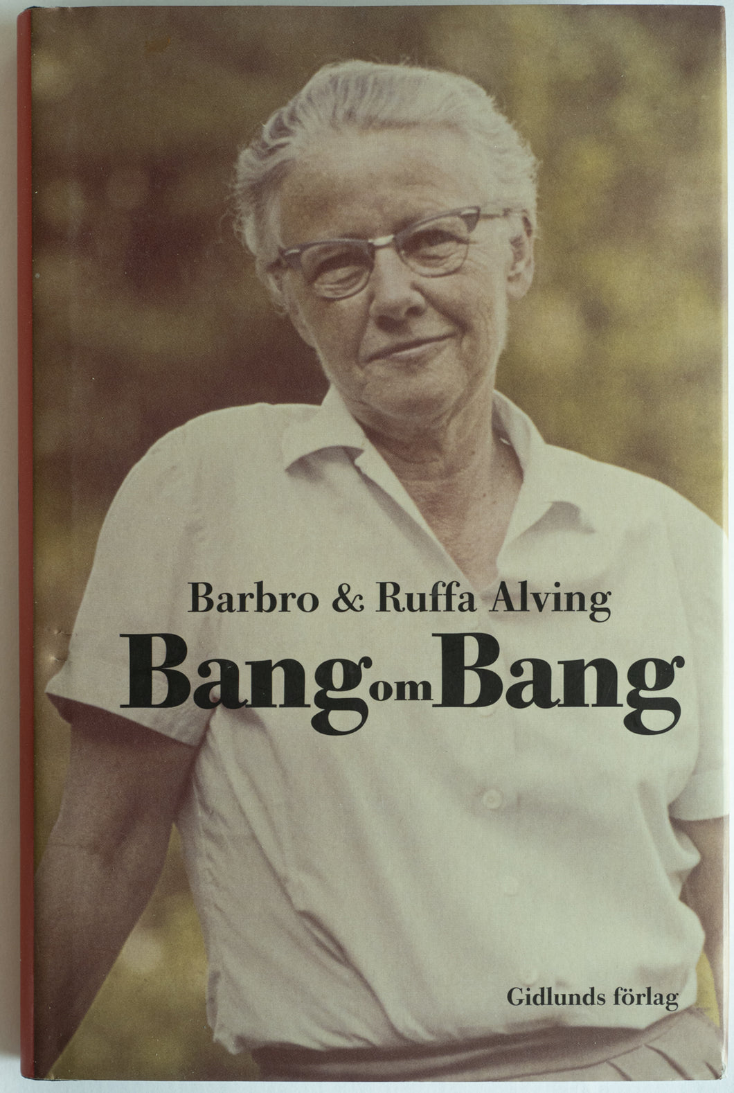 Bang om Bang : Barbro og Ruffa Alving.
