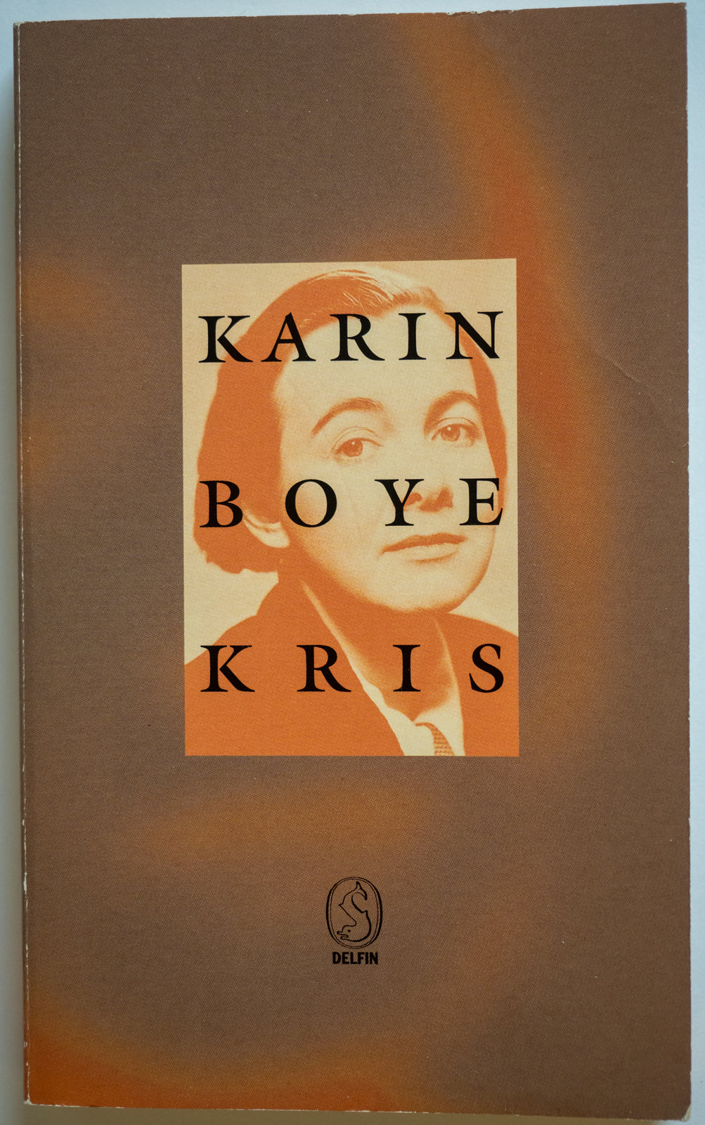Kris. Karin Boye