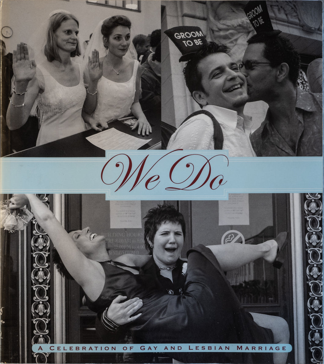 We do : a celebration of gay and lesbian marriage. Amy Rennert (red)